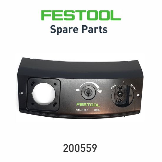 FESTOOL Fascia Panel CTL MIDI ET-B Dust Extractor Spare Part