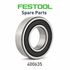 FESTOOL Ball Bearing OF 2000/1 6005 DIN 625 Router Spare Part